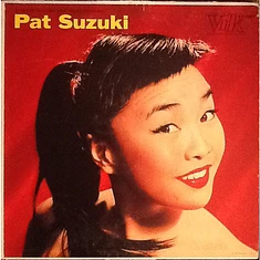 Pat Suzuki - Pat Suzuki