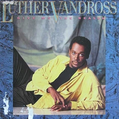 Luther Vandross - Give Me The Reason