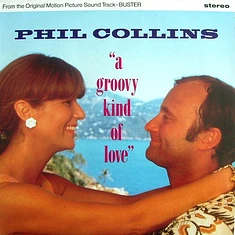 Phil Collins - A Groovy Kind Of Love