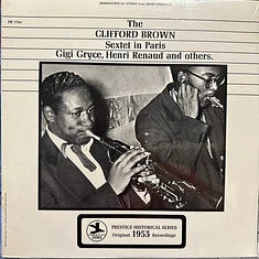 Clifford Brown Sextet - The Clifford Brown Sextet In Paris