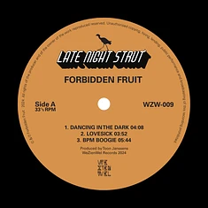 Forbidden Fruit - Late Night Strut