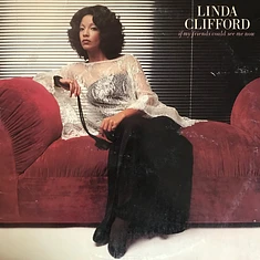 Linda Clifford - If My Friends Could See Me Now