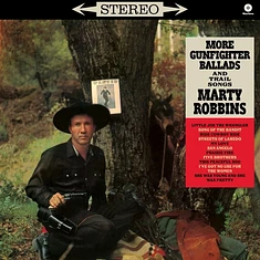 Marty Robbins - More Gunfighter Ballads And Trail Songs Limited E