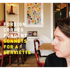 Foreign Correspondent - Sonnets For A Serviette