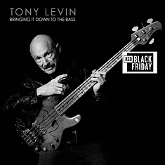 Tony Levin - Bringing It Down Black Friday Record Store Day 2024 Edition