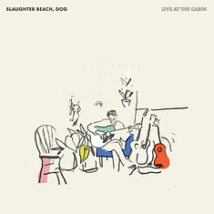 Slaughter Beach, Dog - Live At The Cabin Black Friday Record Store Day 2024 Edition