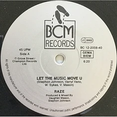 Raze - Let The Music Move U