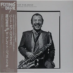 Sadao Watanabe With The Great Jazz Trio - Bird Of Paradise