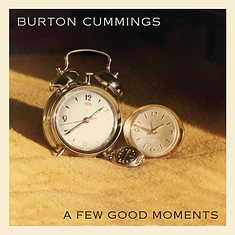 Burton Cummings - Few Good Moments Colored Vinyl Edition