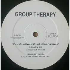 Group Therapy - East Coast/West Coast Killas-Remixes