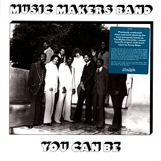 Music Makers Band - You Can Be