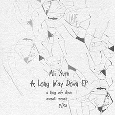 Ali Kuru - A Long Way Down EP