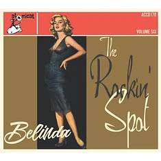 V.A. - The Rockin' Spot Vol. 6 - Belinda