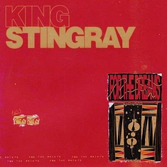 King Stingray - For The Dreams