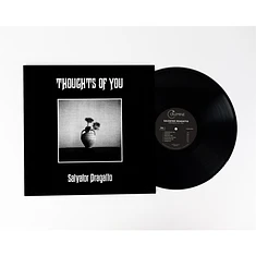 Salvator Dragatto - Thoughts Of You Black Vinyl Edition