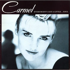 Carmel - Everybody's Got A Little...Soul