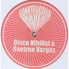 Disco Nihilist & Daetron Vargas - Untitled EP