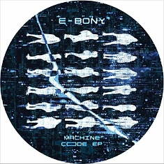 E-Bony - Machine Code EP