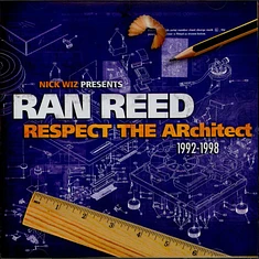 Ran Reed - Respect The Architect