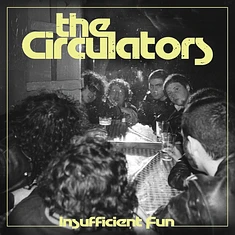 The Circulators - Insufficient Fun