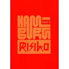 Risiko Magazine - Issue 3 - Hamburg