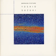 Yoshio Suzuki - Morning Picture Blue Vinyl Edtion