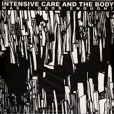 Intensive Care - Was I Good Enough?