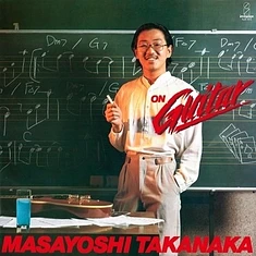 Masayoshi Takanaka - On Guitar