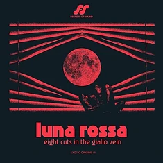 V.A. - Luna Rossa: Eight Cuts In The Giallo Vein Colored Vinyl Edition