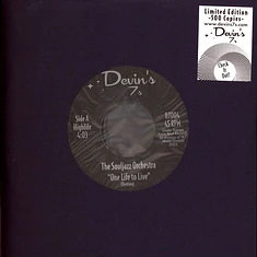 The Souljazz Orchestra - One Life To Live / Kingdom Come