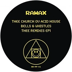 Thee Church Of Acid House - Thee Church Of Acid House Remixes