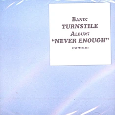 Turnstile - Never Enough