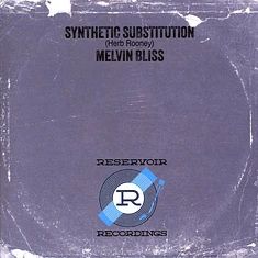 Melvin Bliss - Synthetic Substitution