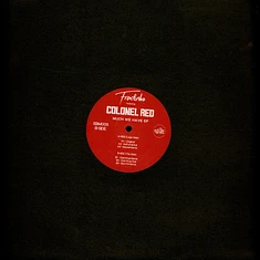 Fradinho - Much We Have Ep Feat. Colonel Red