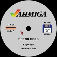 Speng Bond / Domino Slims - Empress / My Song (Don't Talk To Me Now)