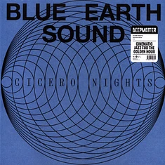 Blue Earth Sound - Cicero Nights