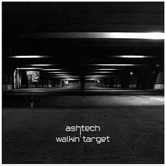 Ashtec - Walkin' Target