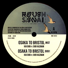 Kai Dub Meets Dub Kazman - Osaka To Bristol