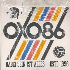 Oxo 86 - Dabei Sein Ist Alles Ultraclear w/ P'n'b Splatter Vinyl Edition