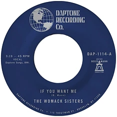 The Womack Sisters - If You Want Me / I Just Don't Want You To Say