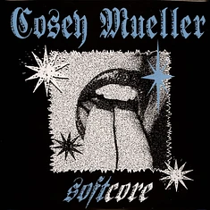 Cosey Müller - Soft Core