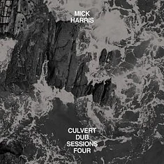 Mick Harris - Culvert Dub Sessions Four