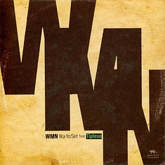 Wa Yo Set - Wmn Feat. Tipleso / Don't Even Try It