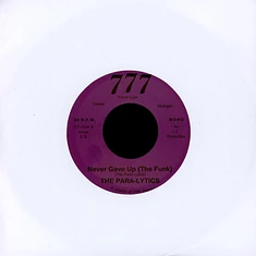 The Para-Lytics - Never Gave Up The Funk