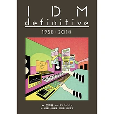 Itaru Mita - IDM Definitive Disc Guide 1958 - 2018