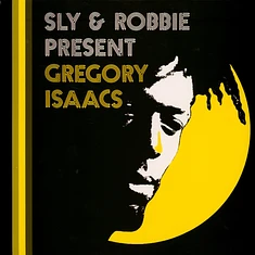 Sly & Robbie - Present Gregory Isaacs