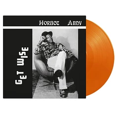 Horace Andy - Get Wise Orange Vinyl Edition
