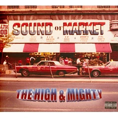 The High & Mighty - Sound Of Market