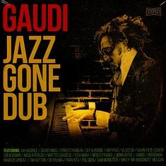Gaudi - Jazz Gone Dub