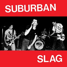 Suburban Slag - Suburban Slag